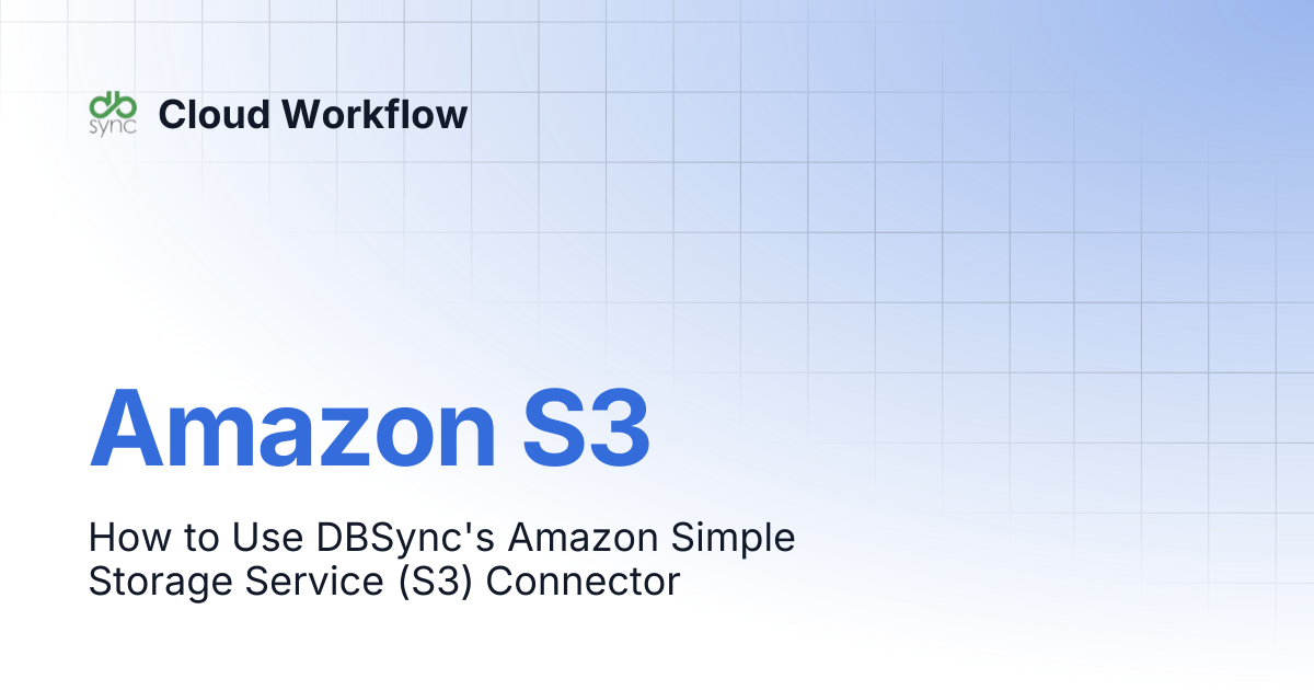 Amazon S3 | Cloud Workflow